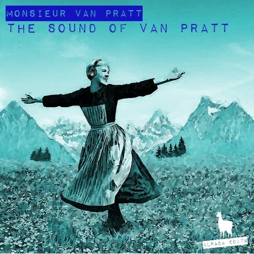 Monsieur Van Pratt-The Sound of Van Pratt