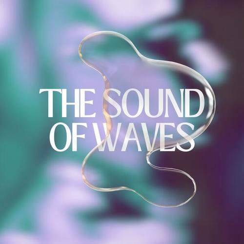 The Sound of Waves