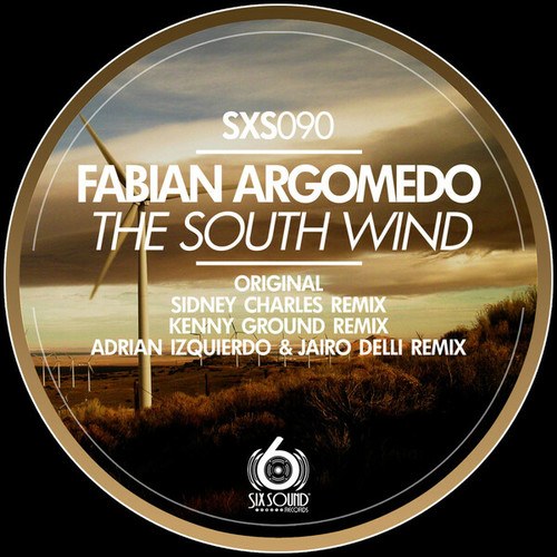 Fabian Argomedo, Sidney Charles, Kenny Ground, Adrian Izquierdo, Jairo Delli-The South Wind