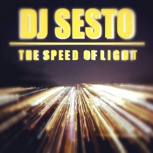 DJ SESTO-The Speed of Light