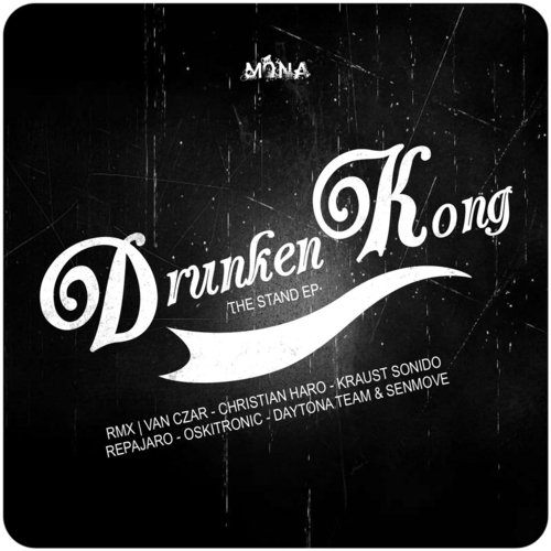 Drunken Kong-The Stand
