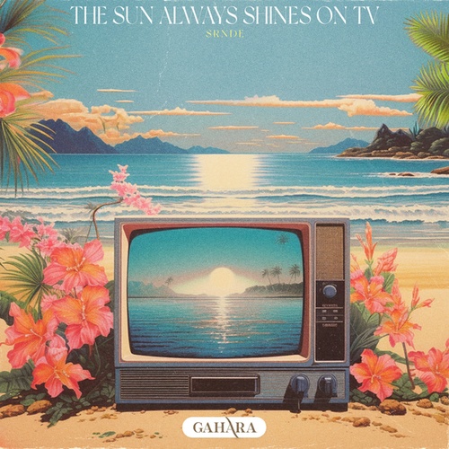 SRNDE-The Sun Always Shines On TV