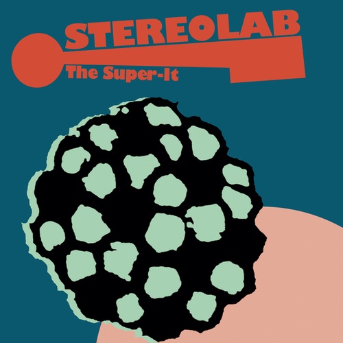 Stereolab-The Super It