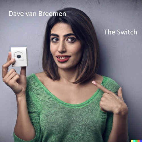 Dave Van Breemen-The Switch