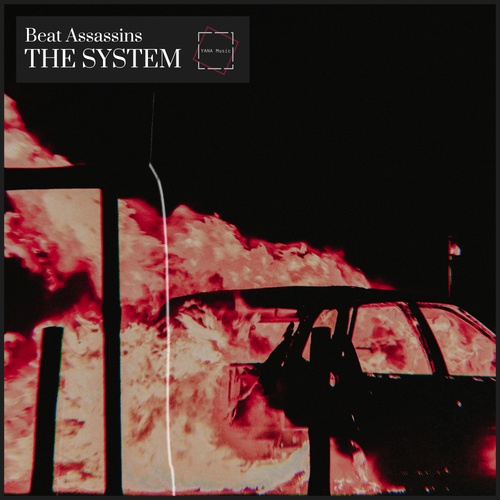 Beat Assassins-The System