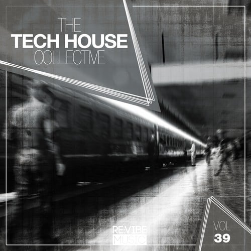 Various Artists-The Tech House Collective, Vol. 39