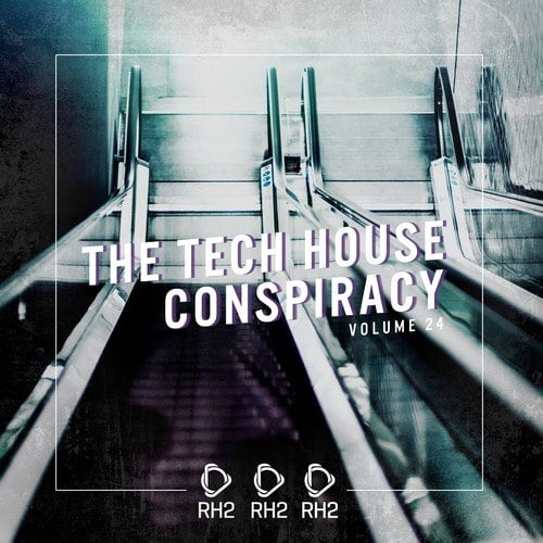 Various Artists-The Tech House Conspiracy, Vol. 24