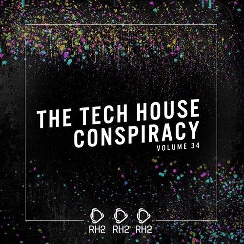Various Artists-The Tech House Conspiracy, Vol. 34