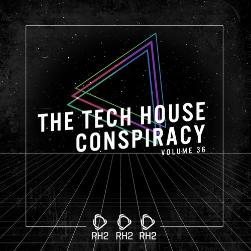 Various Artists-The Tech House Conspiracy, Vol. 36