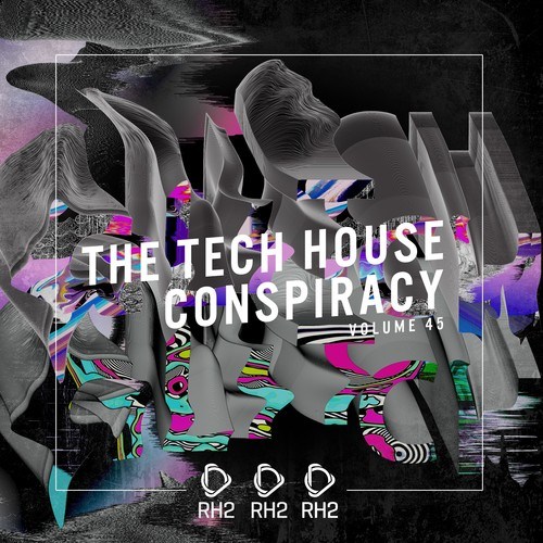 Various Artists-The Tech House Conspiracy, Vol. 45