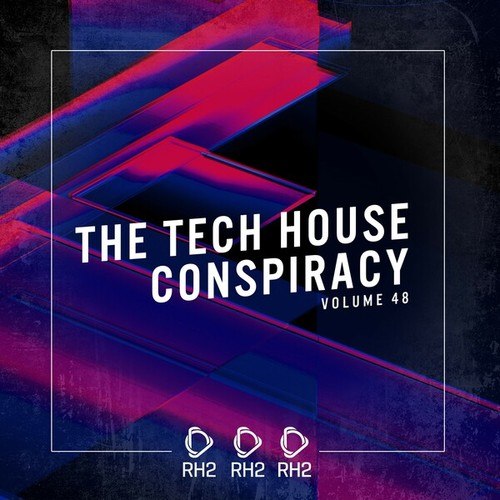 Various Artists-The Tech House Conspiracy, Vol. 48