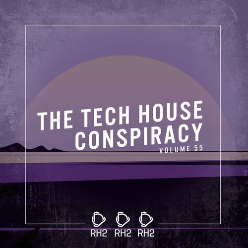 Various Artists-The Tech House Conspiracy, Vol. 55