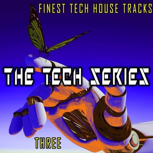 Various Artists-The Tech Series, Three (Finest Tech House Tracks)