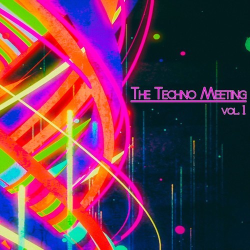 Various Artists-The Techno Meeting, Vol. 1