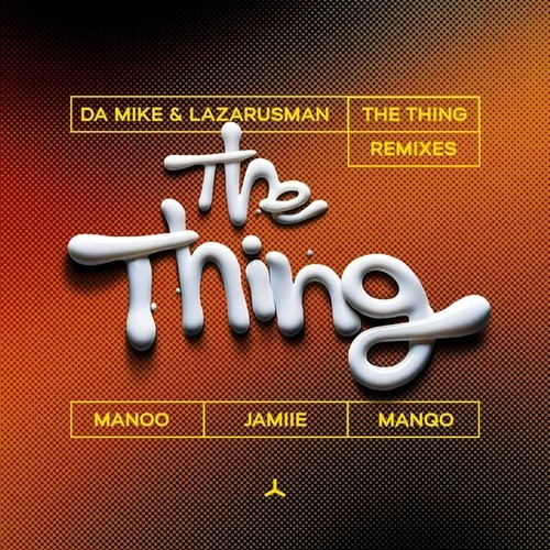 The Thing Remixes