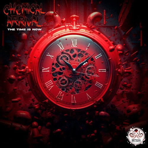 Chemical Arrival-The Time Is Now