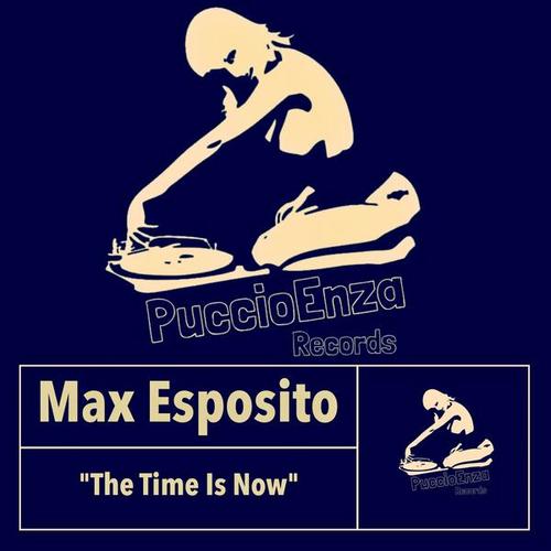 Max Esposito-The Time is Now