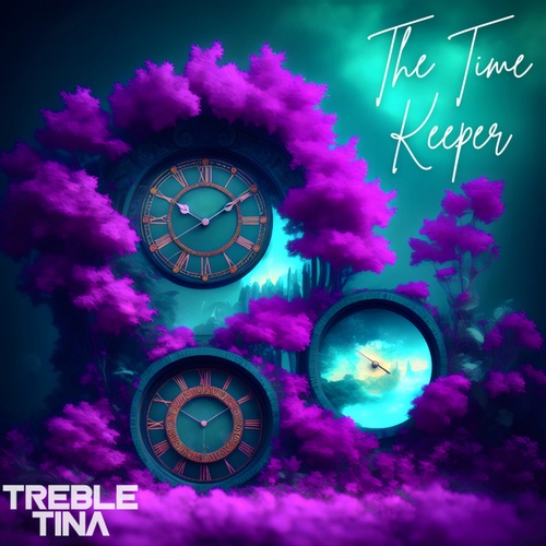 TrebleTina-The Time Keeper