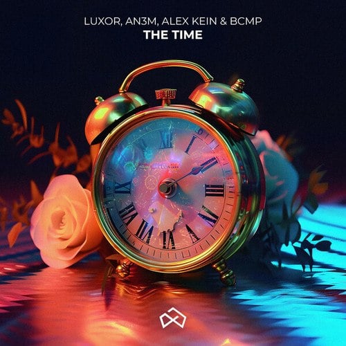 Luxor, AN3M, Alex Kein, BCMP-The Time