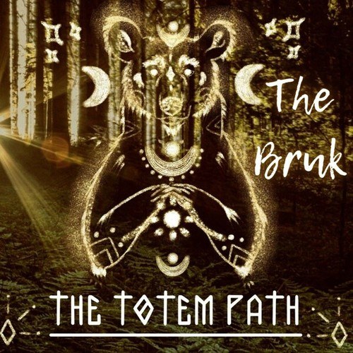 The Bruk-The Totem Path