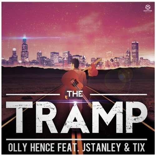 Olly Hence, JStanley, TIX-The Tramp