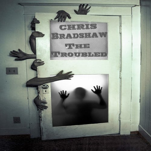 Chris Bradshaw-The Troubled