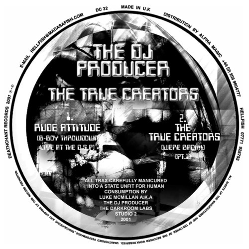 The DJ Producer-The True Creators