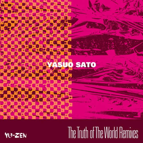 Yasuo Sato, Yebisu303, House Violence, Takayuki Hosoda-The Truth of The World