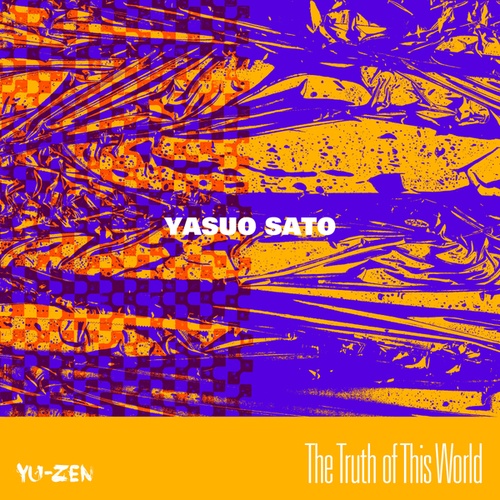 Yasuo Sato-The Truth of The World
