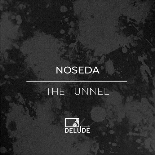 Noseda, Tom Almex, Patrick Arbez-The Tunnel