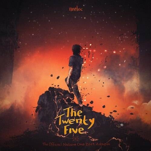 Neelix-The Twenty Five (Official Nature One Anthem 2019)