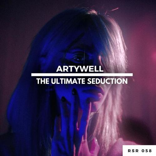 Artywell-The Ultimate Seduction