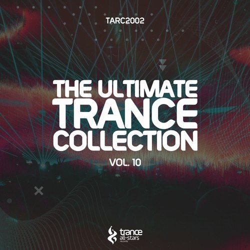 Various Artists-The Ultimate Trance Collection, Vol. 10