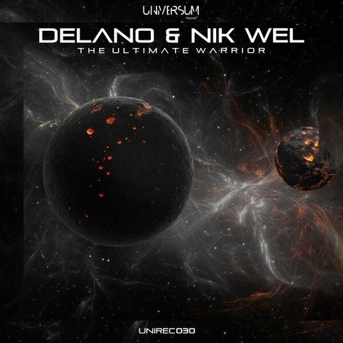 Delano, Nik Wel-The Ultimate Warrior