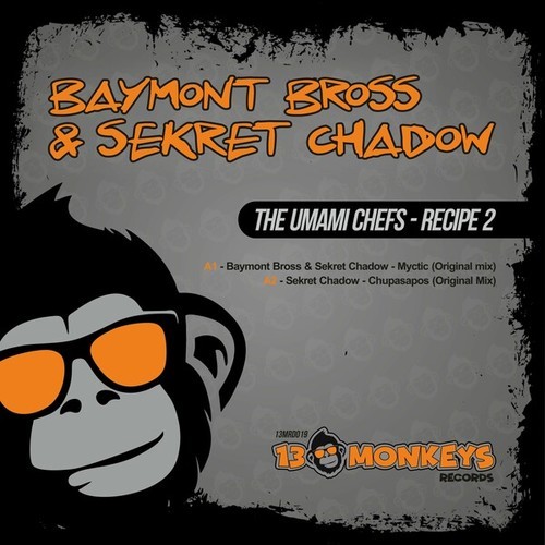 Baymont Bross, Sekret Chadow-The Umami Chefs - Recipe 2