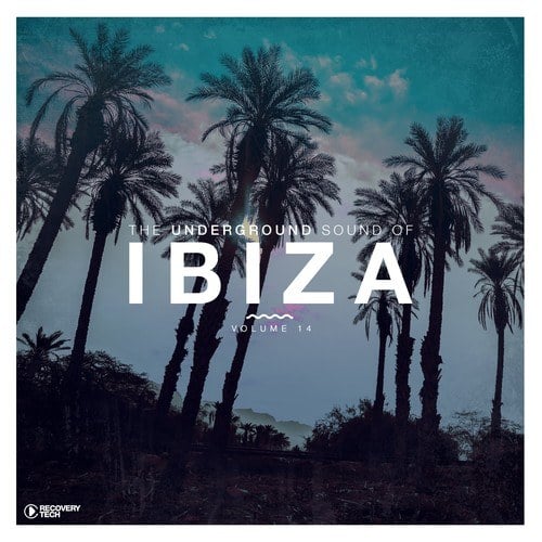 The Underground Sound of Ibiza, Vol. 14
