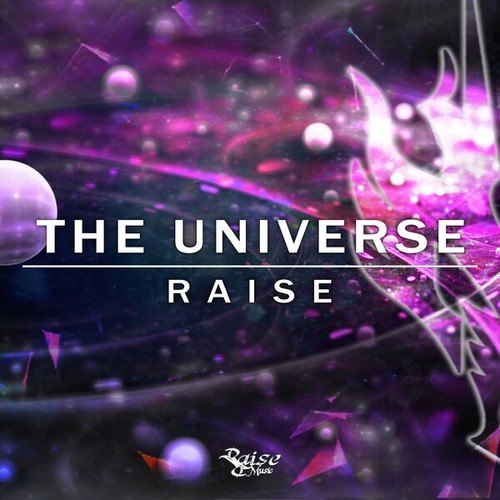 Raise-The Universe