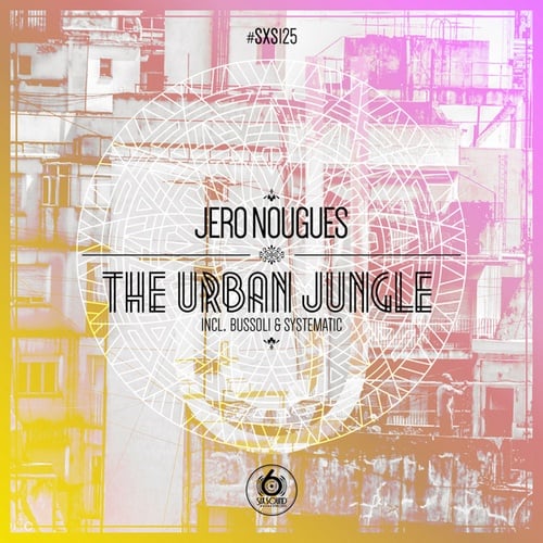 Jero Nougues-The Urban Jungle