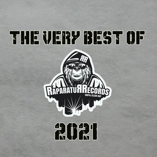 The VERY BEST OF RAPARATUR RECORDS 2021