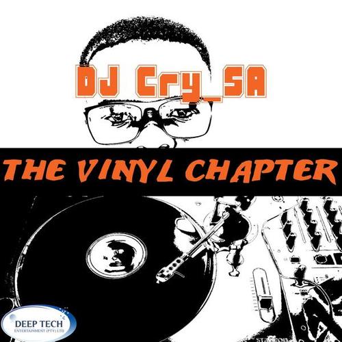 DJ Cry_SA-The Vinyl Chapter