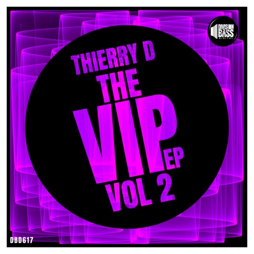 Thierry D-The VIP, Vol. 2 EP