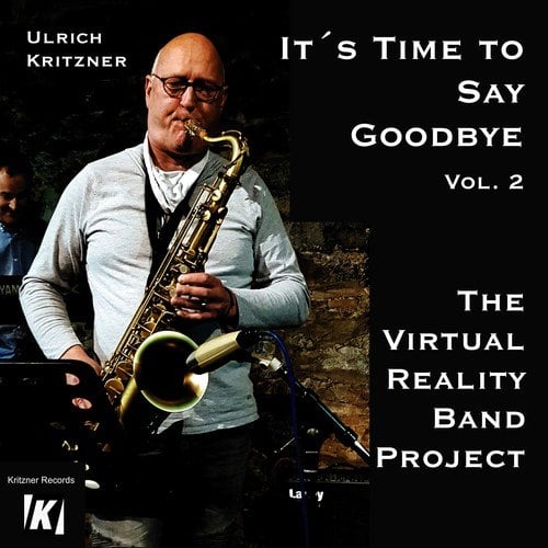 The Virtual Reality Band Project: It's Time to Say Goodbye 2