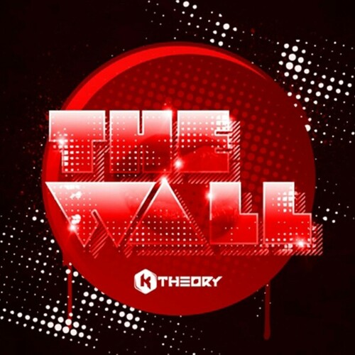 K Theory, Bnza-The Wall