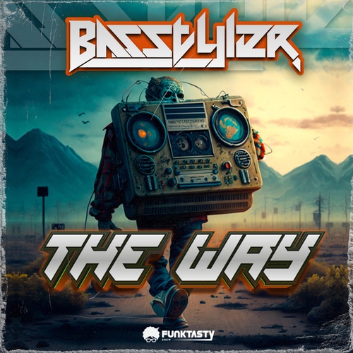 Basstyler-The Way