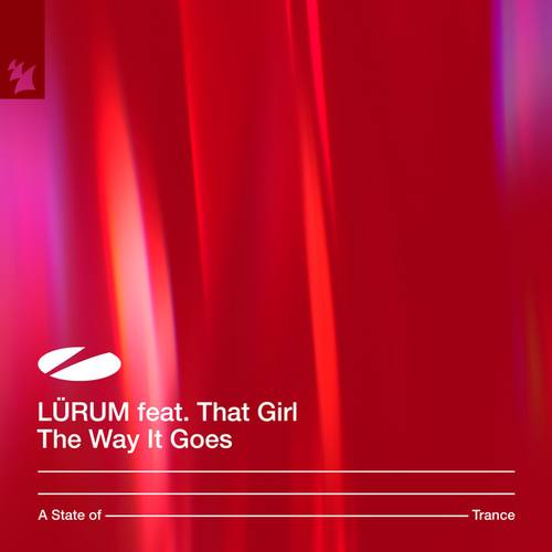 That Girl, LÜRUM-The Way It Goes
