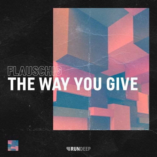 The Way You Give