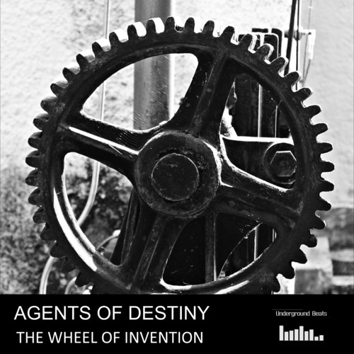 Agents Of Destiny-The Wheel Of Invention