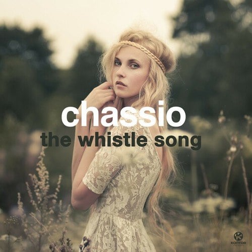 Chassio-The Whistle Song