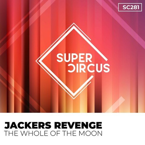Jackers Revenge-The Whole of the Moon