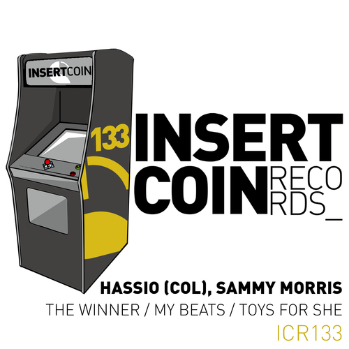 Hassio (COL), Sammy Morris-The Winner / My Beats / Toys for She